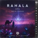 A X L - Rahala (FrankSounds Remix)