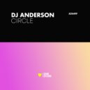 DJ Anderson - Circle (Original Mix)