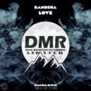 Bandera - Love (Original Mix)