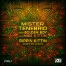 Mister Tenebrio feat. Golden Boy with Miss Kittin - Rippin\' Kittin (The Ragga Cartel Remix)