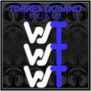 Torres Quijano - You & Me