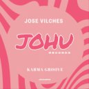 JOSE VILCHES - Karma Groove (Original Mix)