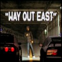 h4unt3dd - WAY OUT EAST ()