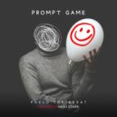 Phelo The Great & Nash Starr - Prompt Game (feat. Nash Starr) ()