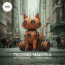 Mattia Nicoletti & Nicola Artico - Techno Mantra III (Minimal Mix)