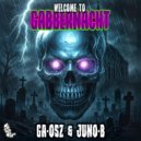 GA-OSZ & JUNO-B - Welcome To Gabbernacht (Original Mix)