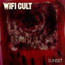 Wifi Cult - Sunset