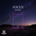 Luum - Focus (Radio Edit)