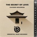 KAISSER BOUZRIBA - The Secret of Love