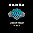 Cristhian Córdova - LO MIO (Original Mix)
