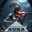 Melissa Queen & Bob Ray - Aura (Re-Work 2025)