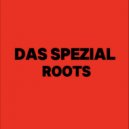 Das SPEZIAL - Roots (Instrumental)