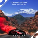 Clarence Guzman - KEEP MOVING ON