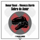 Homar Rossi & Vincenzo Aiardo - Sobre da Amor ()