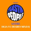 ASTRE - Deja Vu (Mares)