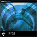 Renato S - Body Rock