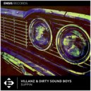 VillanZ & Dirty Sound Boys - SUPPIN