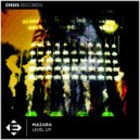 Mazara - Level Up (Radio Edit)