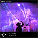 Tim Lights - Fly With Me (Original Mix)