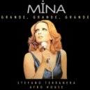 Mina, Stefano Terranera - Grande, Grande, Grande
