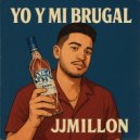 JJMillon - Yo y Mi Brugal