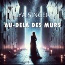 Lya Singer - Le feu de mon âme