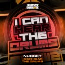 NUGGET - I Can Hear The Drums (Extended Mix)
