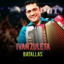 Ivan Zuleta - BATALLAS