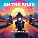 On The Road - Born to Ride
