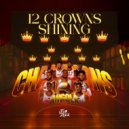 Job Zezz - 12 Crowns Shining