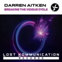 Darren Aitken - Breaking the Vicious Cycle (Extended Mix)