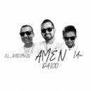 Daico & Ian & El Discípulo DH - Amén (feat. Ian & El Discípulo DH) ()
