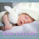 Hannah Hushabye - Calm Music For Babies ()