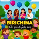 Birichina - Che grande festa sarà