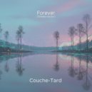 Couche-Tard - Forever (Timeless Version)