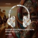 Ertan Koculu, Kaisser Bouzriba, Davy Dova - Mohabbed (Original Mix)