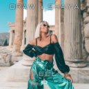 ORAW & Shaya - Feel (Original Mix)