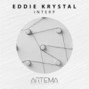 Eddie Krystal - Interp