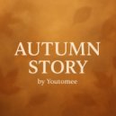 Youtomee - Autumn Story ()
