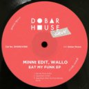 MiNNt Edit & Wallo - Eat My Funk