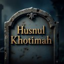 Gebe - Husnul Khotimah ()