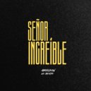 Arylson no Beatz - Señor Increíble ()