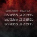 Gabilson Beat & Dabarra No Beatz - Boneco Maluco