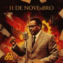 Mr. CANORO & Aleixa & Adilson Scott & Sandro AB & Gradi Na Sol - 11 de Novembro (feat. Gradi Na Sol) ()