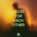 A.M.R (DE) - Good For Each Other (Extended Mix)