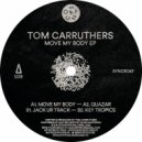 Tom Carruthers - Key Tropics (Original Mix)
