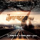 X-Soul RSA & King G - Underground Feel ()