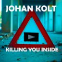 Johan Kolt & Solntsev - Killing You Inside (Solntsev Remix)