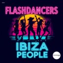 Flashdancers - Ibiza People