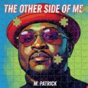 M.Patrick feat. George W - I Don't Tell You Enough